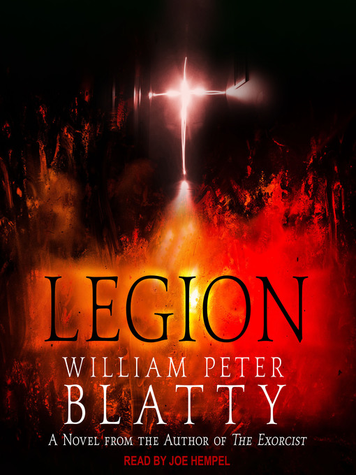 Title details for Legion by William Peter Blatty - Available